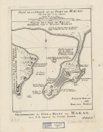 Plan de la ville et du port de Macao = Grondtékening der stad en haven van Makao